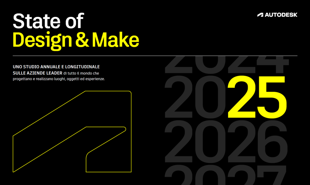 Progettare con l'Artificial Intelligence: tra Oggi e Futuro - Report Autodesk "State of Design & Make"