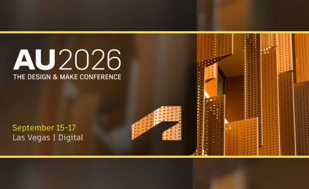 Autodesk University 2026 - The Design & Make Conference, 15-17 settembre